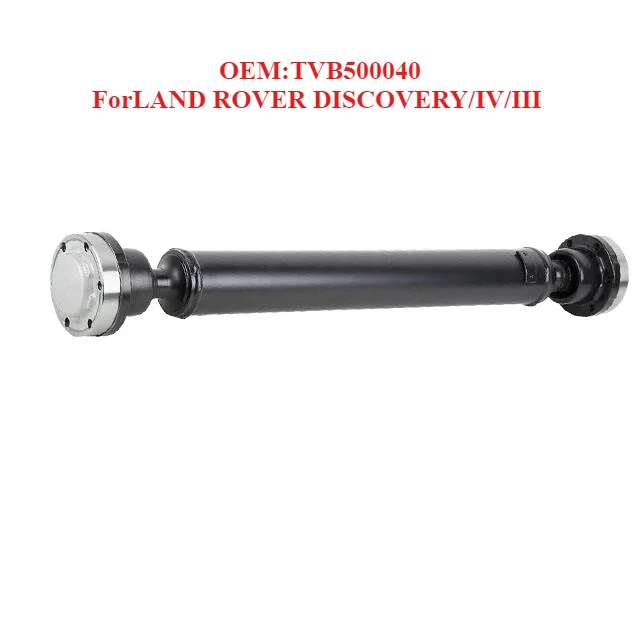 

High Quality Material Selection for Transmission Shaft OEM:TVB500040,forLAND ROVER DISCOVERY/IV/III