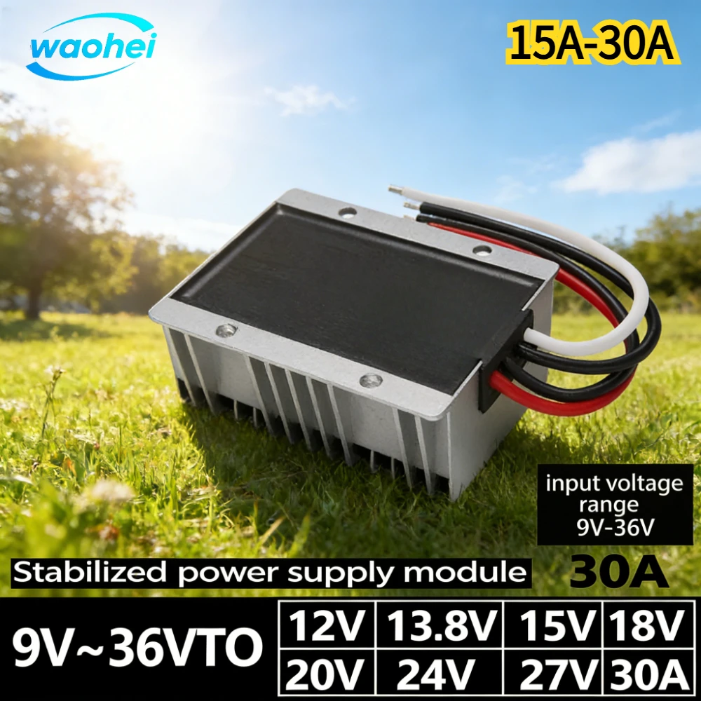 9-36V to 12V 13.8V 15V 19V 20V 24V 27V 28V 15-30A DC DC Step Down UP Converter Voltage Regulator Stabilization Module Truck CE