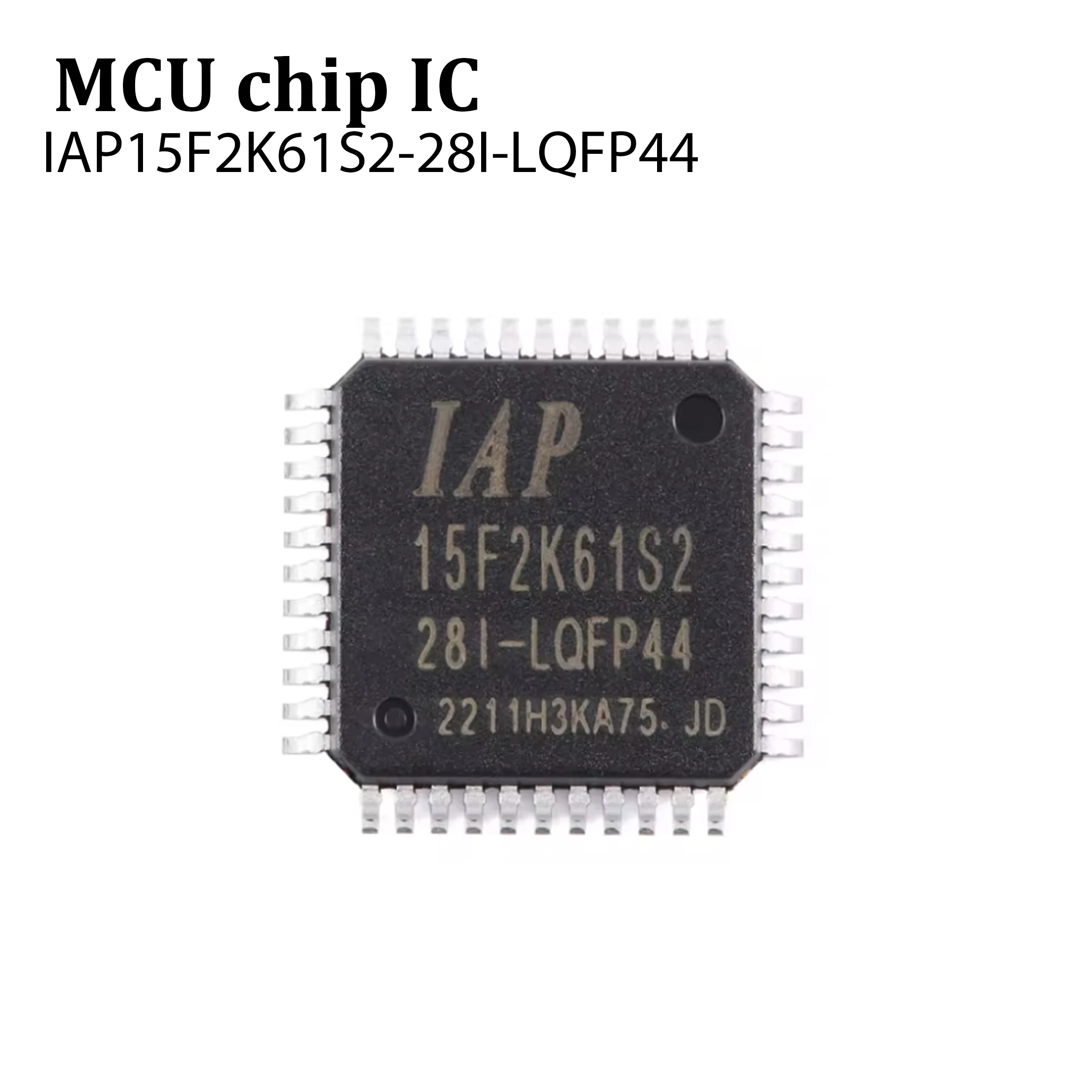 2PCS、5pcs IAP15F2K61S2-28I-LQFP44 1T 8051 Microprocessor Microcontroller Chip Original in Stock