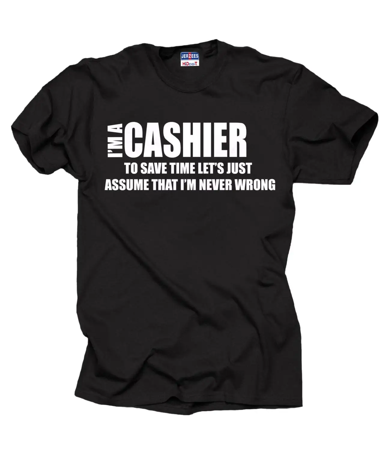 I Am A Cashier T Shirt For