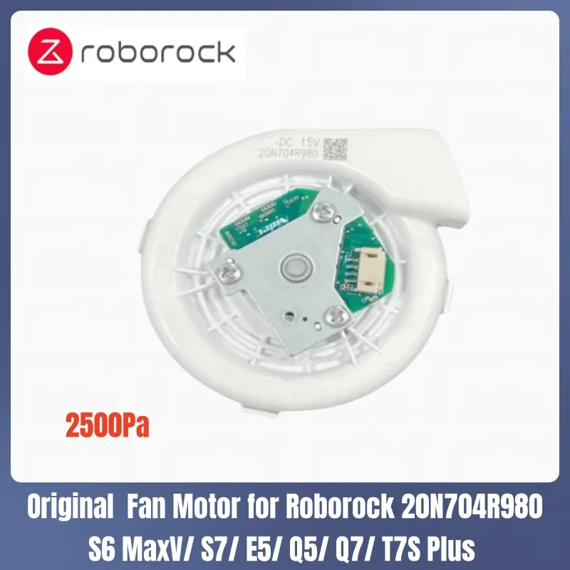 Moteur de ventilateur d'origine pour aspirateur robot Roborock Dock MaxV, S7, E5, Q5, Q7, T7S Plus, pièces de rechange, 2500Pa, 20N704R980