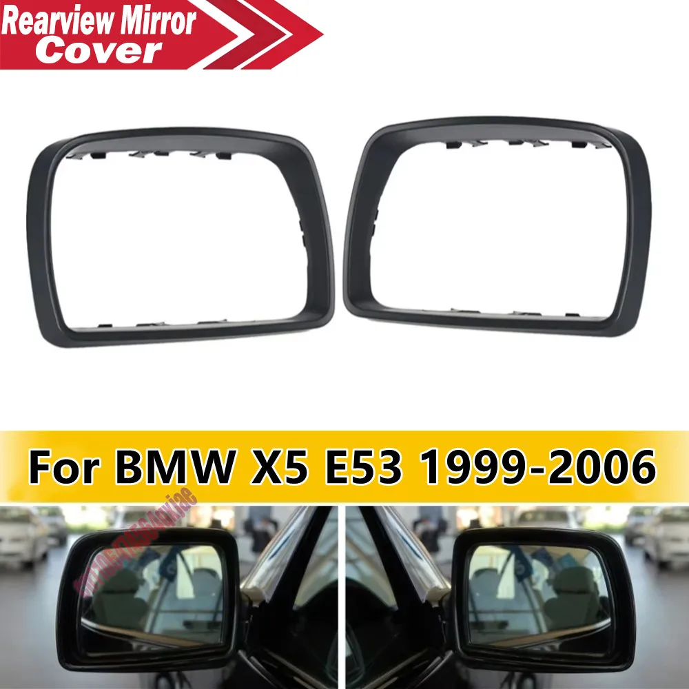 For BMW X5 E53 1999-2006 Car Rearview Mirror Rain Eyebrow Protector Cover Rainproof Frame ABS Mirror Replacement Part