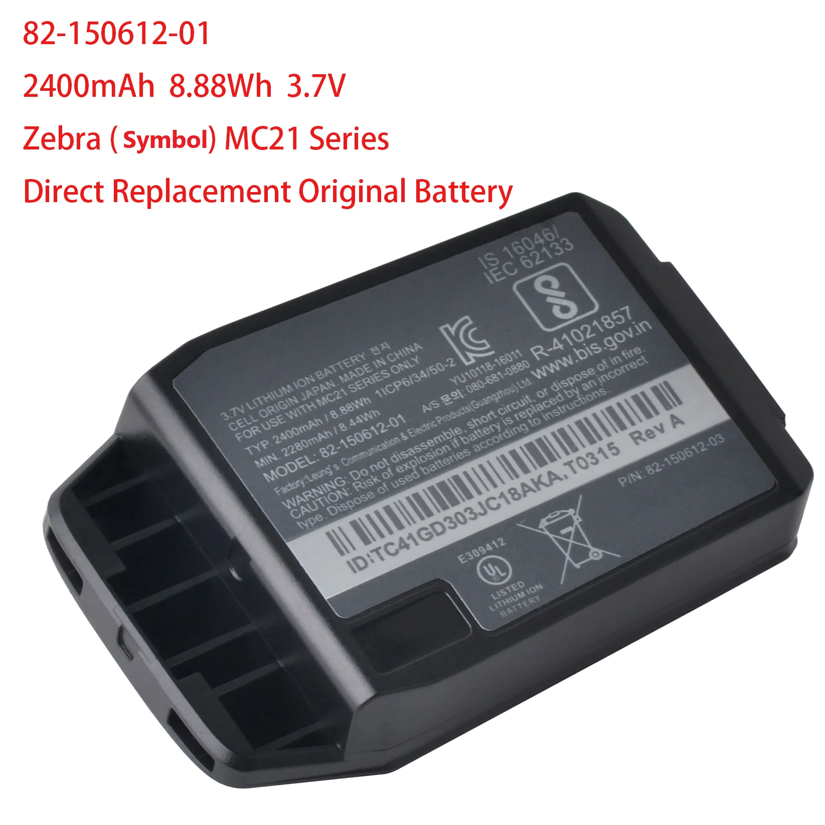 82-150612-01 2400mAh Barcode Scanner Battery, 82-105612-01 Rechargeable Li-ion Batter for Zebra MC21, MC2100, MC2180 MC21 Series