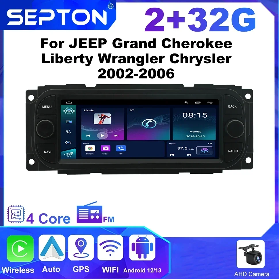 SEPTON Car Radio Stereo for JEEP Grand Cherokee Liberty Wrangler Chrysler 2002-2006 Car Screen Automovie Multimedia Android Auto