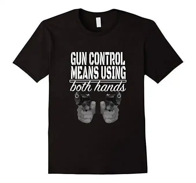 2nd Amendment T Shirt Funny Gun Enthusiast Control Means Using Both Hands Handgun Pistol