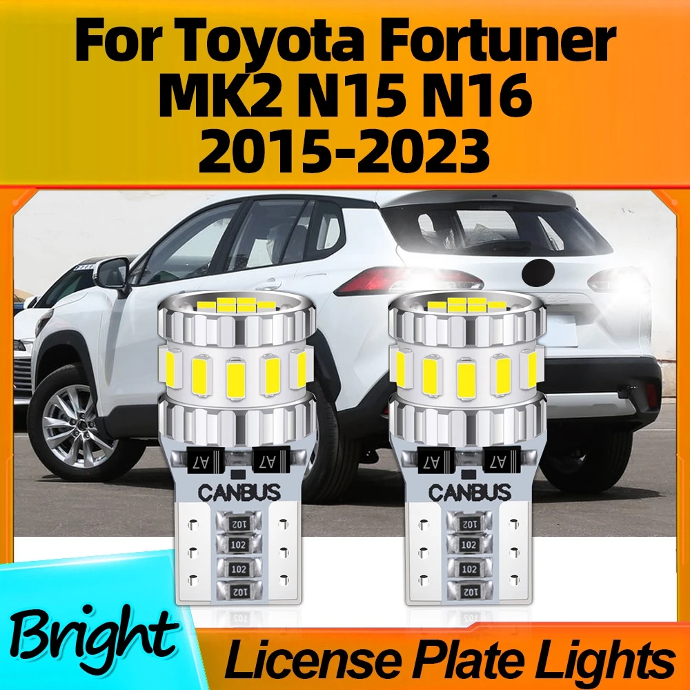 

2Pcs Car LED Bulb T10 W5W License Plate Lights Canbus For Toyota Fortuner MK2 N15 N16 2015 2016 2017 2018 2019 2020 2021 22-2023