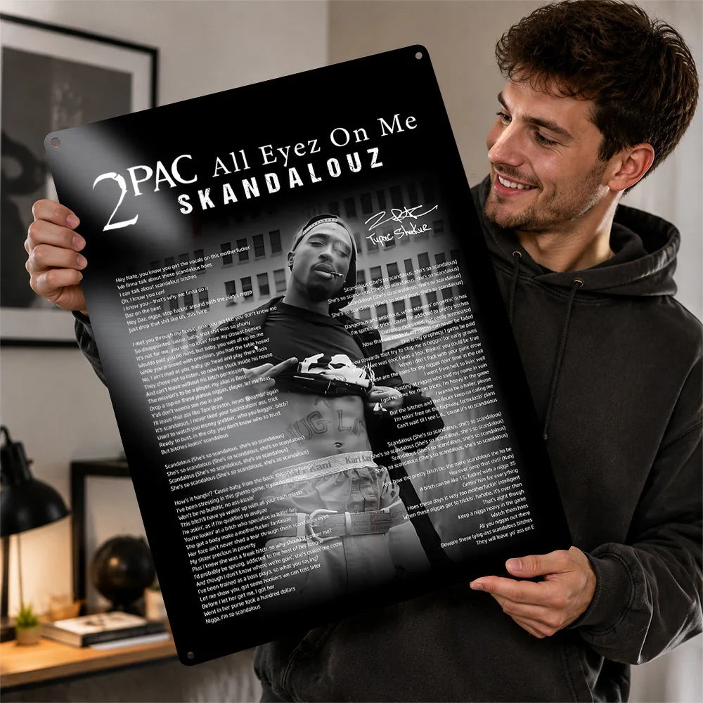 2Pac All Eyez On Me Skandalouz Aluminum Poster Customized Metal Sign Vivid Rap Culture Portrait Wall Art Made For Music Lovers