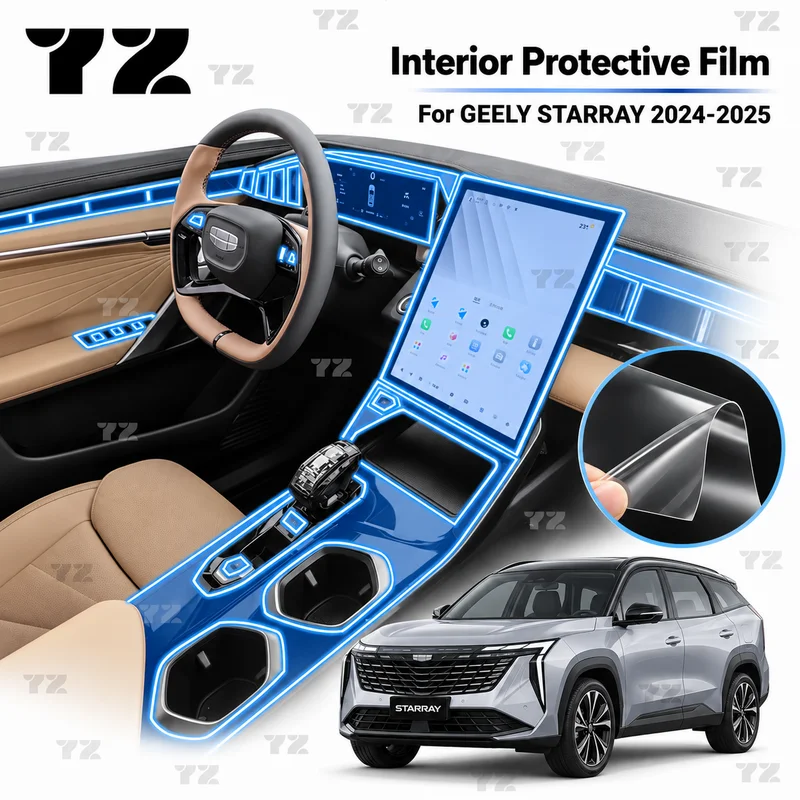 YZ Transparent TPU Interior Protective Film For GEELY STARRAY 2024-2025 Center Console Media Dashboard Navigation Anti-Scratch