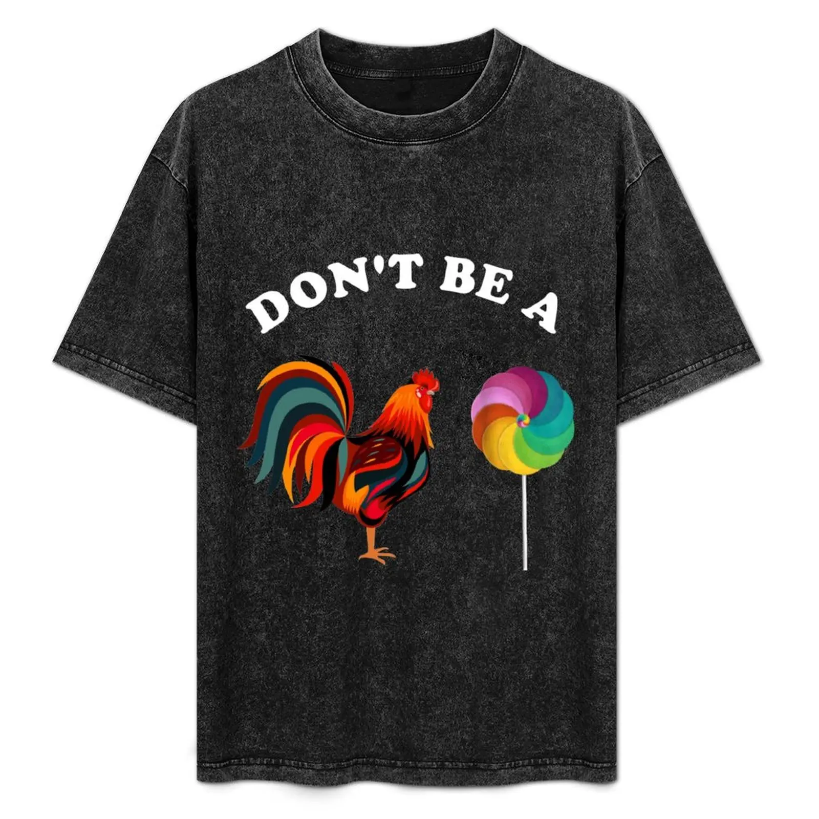

Don't Be A Cock Sucker T-Shirt anime t shirts oversized t shirt oversized shirts graphic compression shirt men