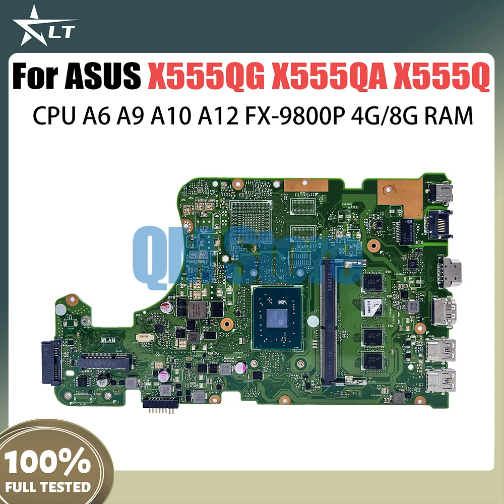 Placa base X555QG para ordenador portátil, placa base para Asus X555QA, X555Q, X555B, X555BP, K555B, X555BA, A6, A9, A10, A12, FX-9800P, CPU, 4G/8G ram