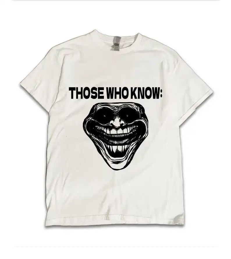 Those who know phone trollface crashout brainrot sigma Tee, T-Shirt, Shirt, Tees, T-Shirts, Shirts