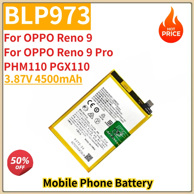 

High Quality BLP973 Mobile Phone Battery 3.87V 4500mAh For OPPO Reno 9/Reno 9 Pro PHM110 PGX110 Brand New Replacement Battery
