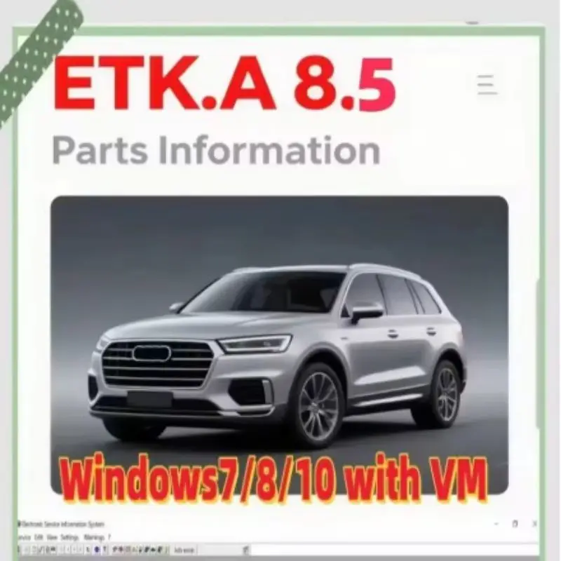 Etka 8.5 +ElSawins 6.0 Car Repair Software, Electronic Parts Catalog, Latest Version for Group Vehicles, Automotive Repair