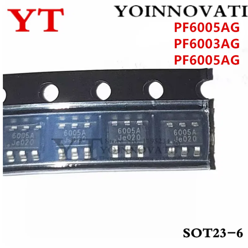 5PCS 50PCS 6005A 6003A 6000A PF6005AG PF6003AG PF6000AG SOT23-6