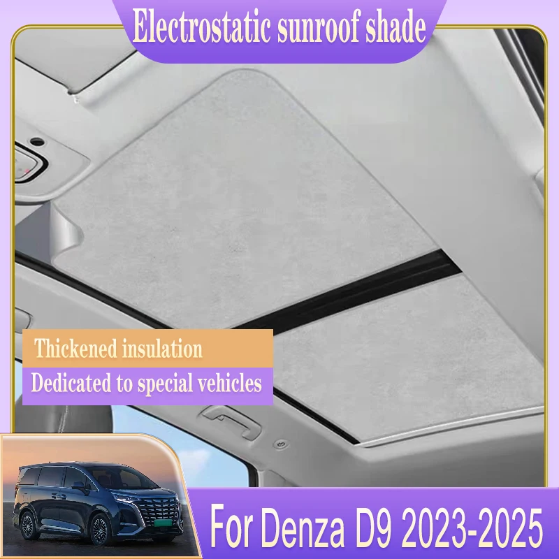 

Car Roof Sunshade Fit For BYD Denza D9 Accessories 2023 2024 2025 Electrostatic Adsorption Sunroof Skylight Sun Shade Auto Parts