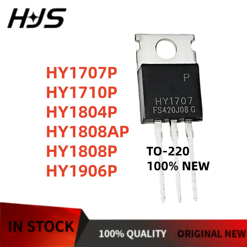 10Pcs/lot New HY1707P HY1710P HY1804P HY1808AP HY1808P HY1906P TO-220 Transistor
