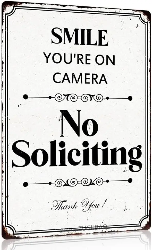 Smile Your on Camera Tin Signs, No Soliciting Sign for House, ; Premium Durable Metal Signs for Home & Office, No Solicitati