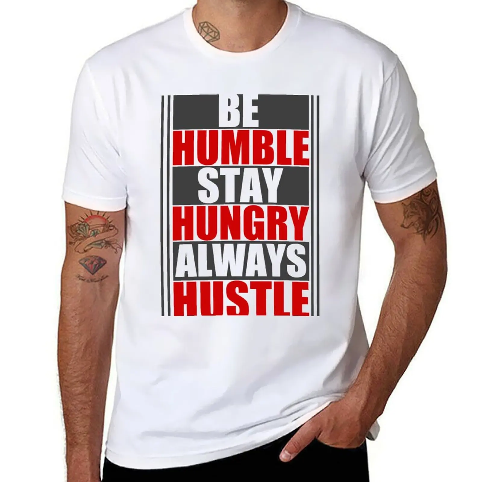Футболка Be Humble Stay Hungry Always Hustle, мужские футболки, футболка с рисунком, мужская роскошная футболка