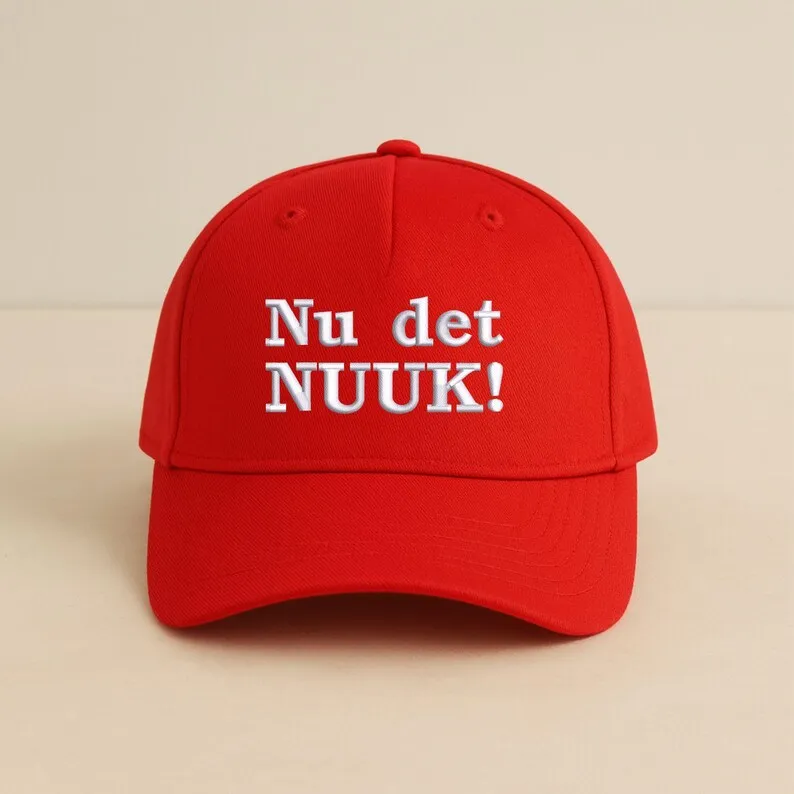 Nu Det NUUK Embroidered Baseball Cap, Nuuk Greenland Hat, Nu Det NUUK Hat, Political Dad Hat, Make America Go Away, Greenland