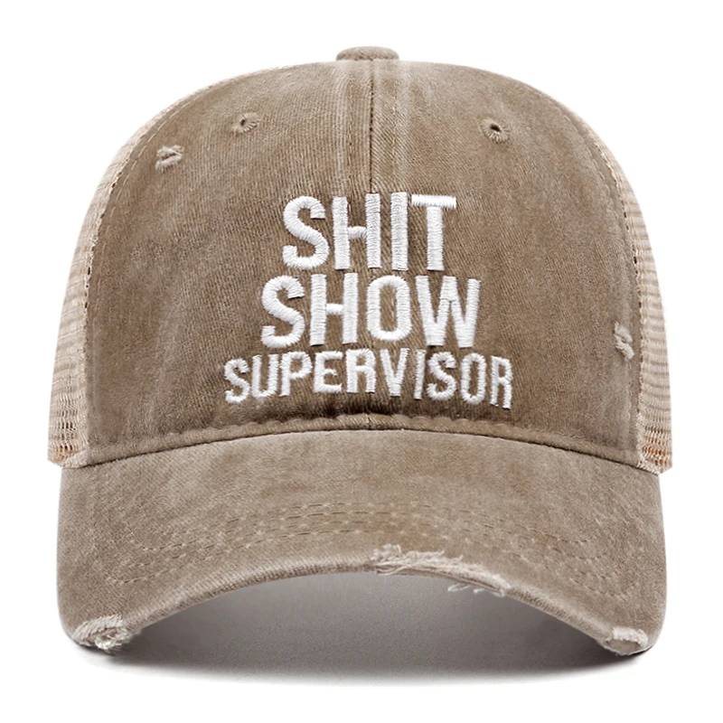 SHIT SHOW SUPERVISOR Baseball Cap Net Women Men Mesh Hat Cotton Washed torn cowboy Trucker Hat Embroidery Dropshipping