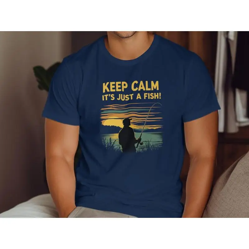 

Funny Fishing T Shirt Keep Calm Its Just A Fish Humorous Idea Fisherman for Christmas s Men