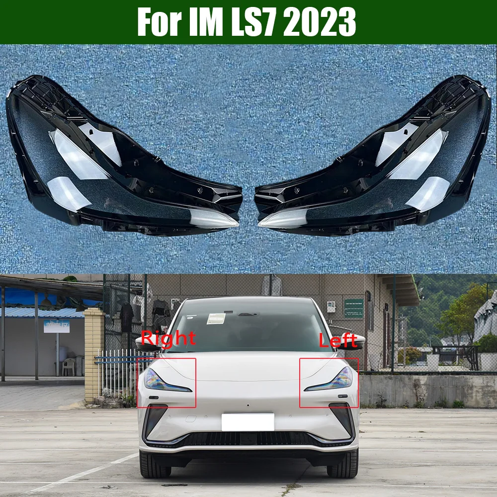 

For IM LS7 2023 Front Headlamp Lamp Cover Transparent Headlight Shell Lens Plexiglass Replace The Original Lampshade