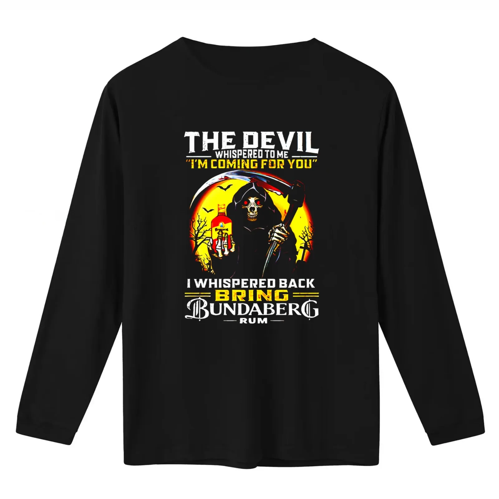 the devil whispered to me im coming for you i whispered back bring bundaberg rum 38 T-Shirt Summer Casual Cotton Tee