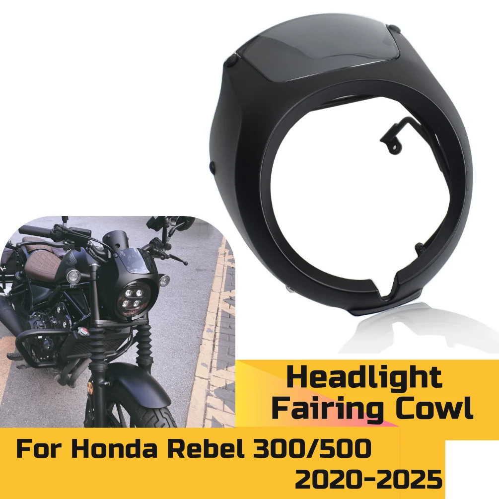 CMX300 CMX500 Headlight Guard For Honda Rebel CMX 500 300 2020-2025 2023 Motorcycle Front Light Cowl Fairing Headlamp Windshield