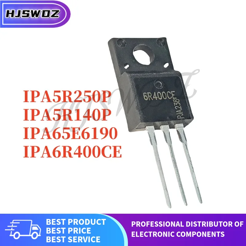 10PCS IPA5R140P IPA65E6190 IPA6R400CE IPA5R250P 5R140P 65E6190 6R400CE 5R250P TO-220F Transistor Brand New In Stock