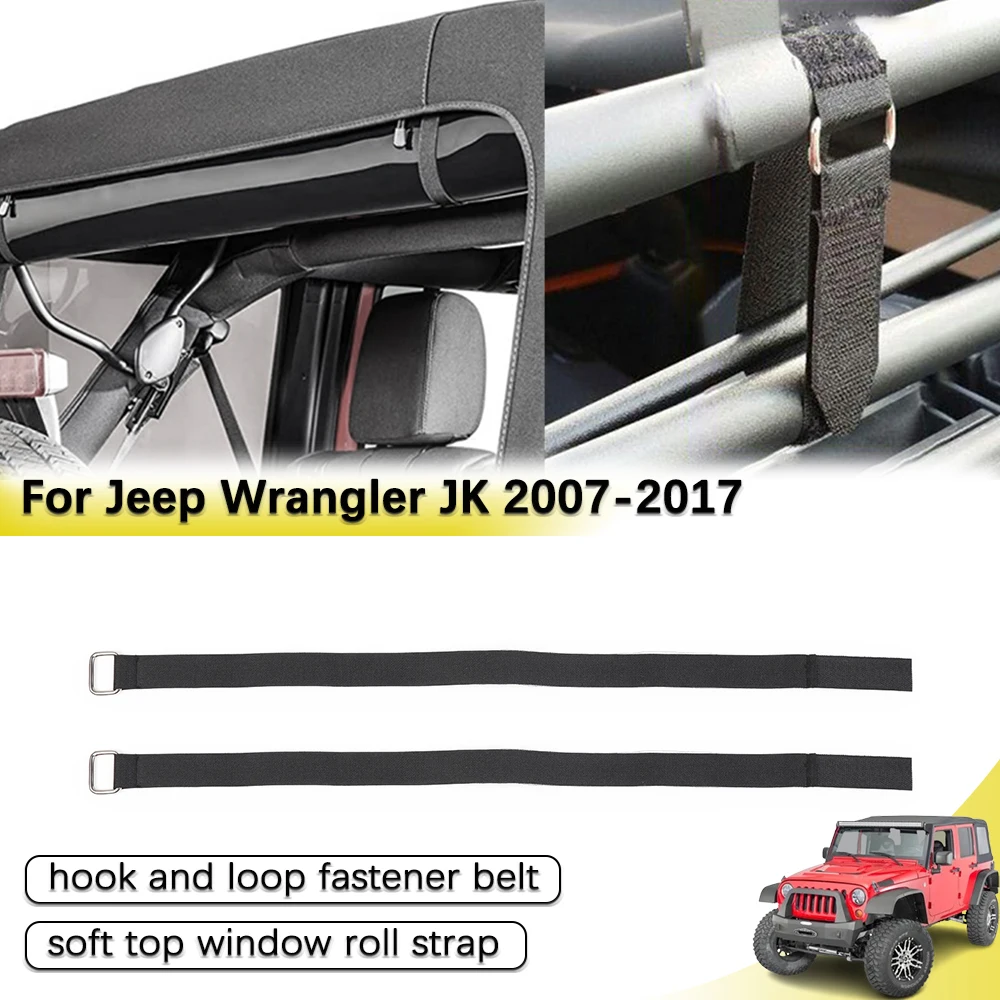 Car Soft Top Snap Tie Down Rear Window Roll Up Strap for Jeep Wrangler JK 2007-2017 Tie Rope Interior Parts Accessories Black