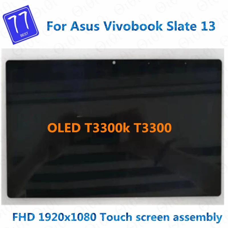 Original OLED ATNA33XC21 13.3'' for Asus Vivobook Slate 13 T3300k T3300 LCD Touch Screen Assembly FHD 1920x1080 60Hz Replacement