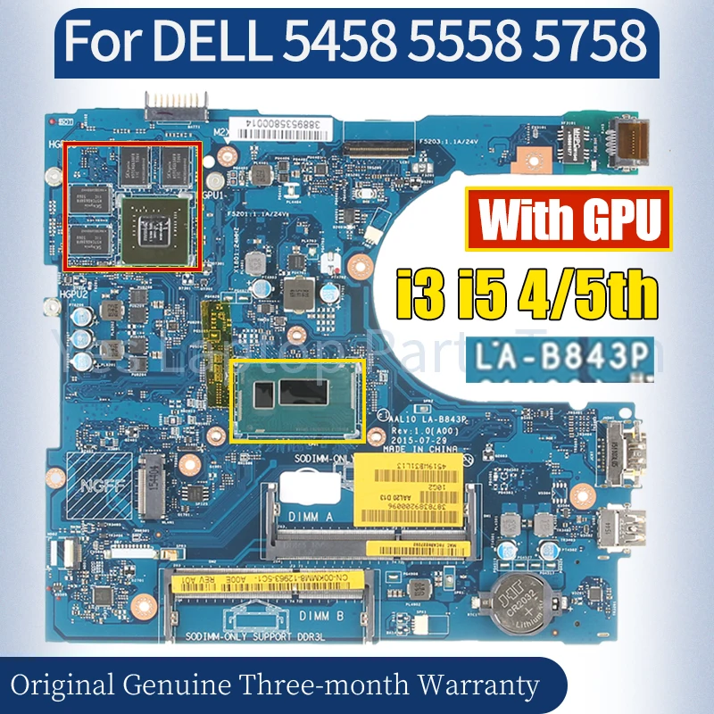 

LA-B843P For DELL 5458 5558 5758 Laptop Mainboard i3 i5 4/5th Gen with GPU 100％ Tested Notebook Motherboard