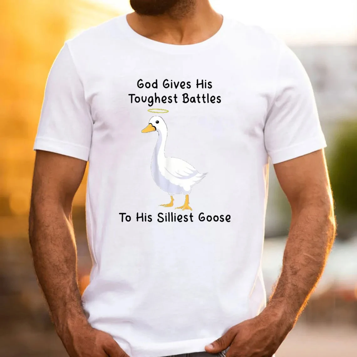 

God Gives His Toughest Battles To His Silliest Goose T-Shirt Men's and Women's Short Sleeve Cotton Tees Summer Blouse Clothing