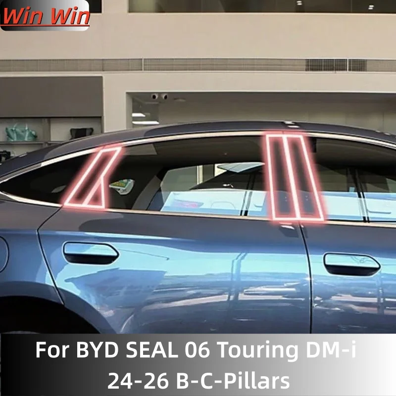 

For BYD SEAL 06 Touring DM-i 24-26 B-C-Pillars Transparent TPU Protective Film Anti-scratch Repair Film Accessories Refit