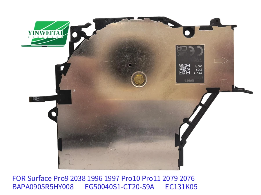

NEW FAN FOR Surface Pro9 2038 1996 1997 Pro10 Pro11 2079 2076 BAPA0905R5HY008 EG50040S1-CT20-S9A Nidec EC131K05