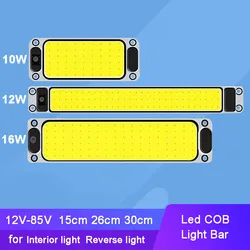 DC 12V - 85V 15cm - 30cm Led COB Light Bar for Interior light Reverse light