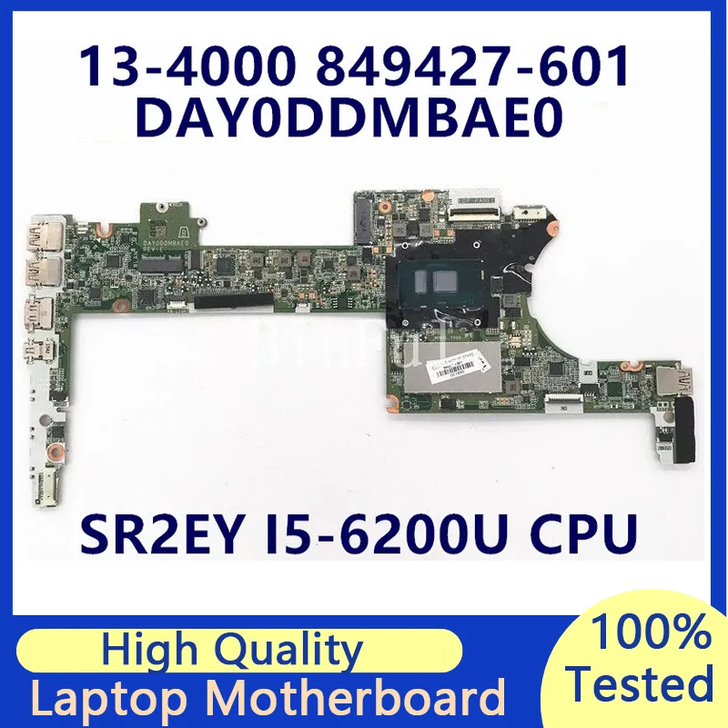 

849427-001 849427-501 849427-601 For X360 13-4120CA 13-4000 DA0Y0DDMBAE0 Laptop Motherboard W/SR2EY I5-6200U CPU 100%Full Tested