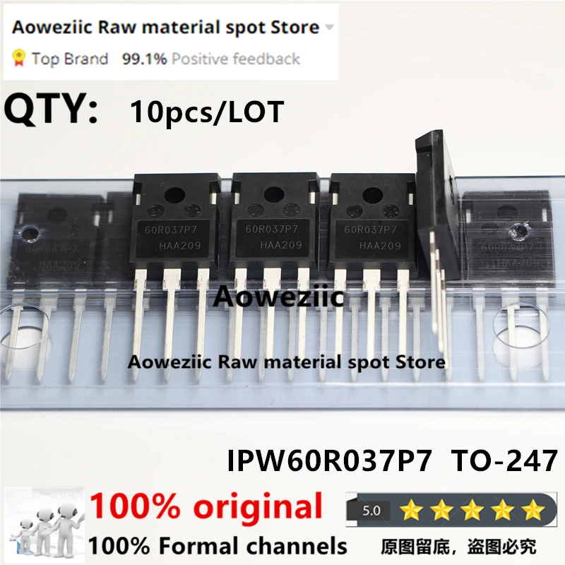 

Aoweziic 100% New Imported Original IPW60R037P7 60R037P7 IPW60R037CSFD 60R037CS IPW60R060P7 60R060P7 IPW60R060C7 60C7060 TO-247