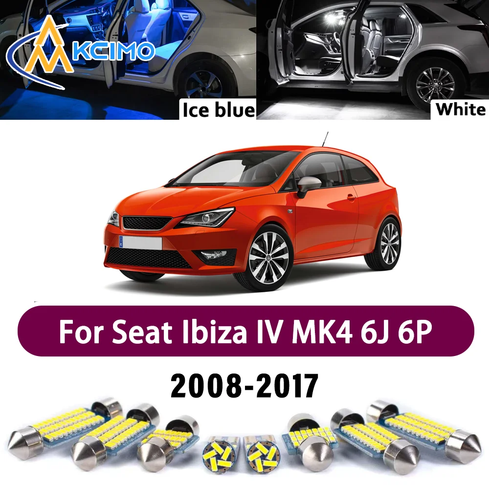

Superior LED Interior Kit for Seat Ibiza IV MK4 6J 6P 2008-2017 2009 2010 2011 Premium Errorless Dome Map Trunk Vehicle Lamps
