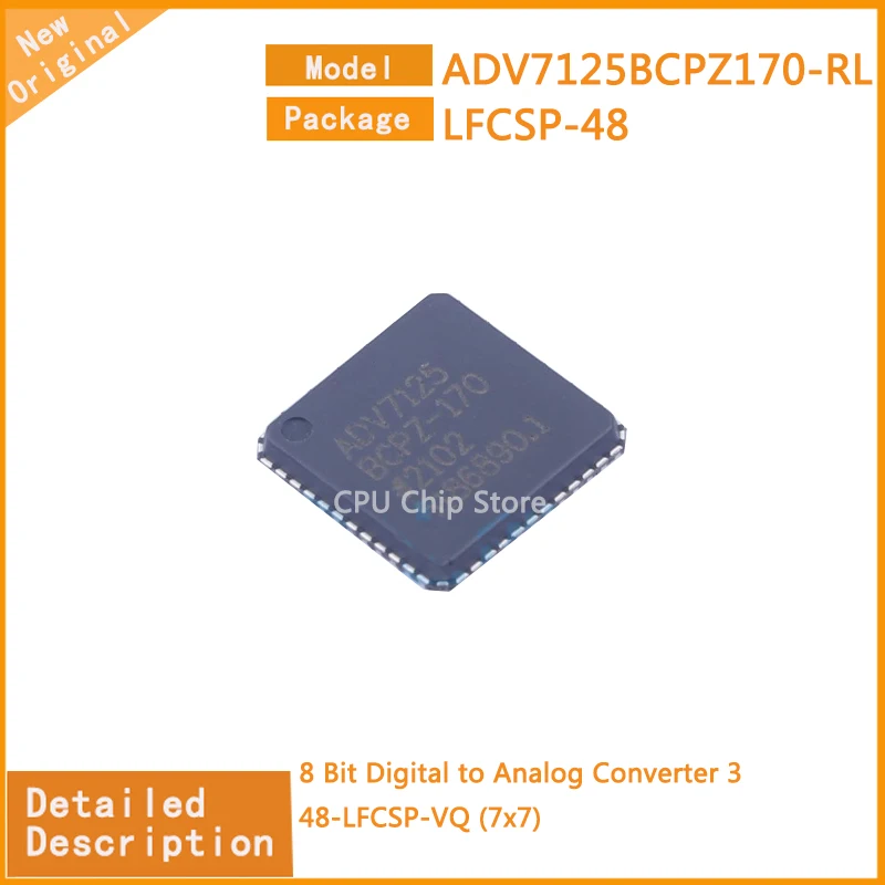 

5Pcs/Lot New Original ADV7125BCPZ170-RL ADV7125BCPZ170 8 Bit Digital to Analog Converter 3 48-LFCSP-VQ (7x7)