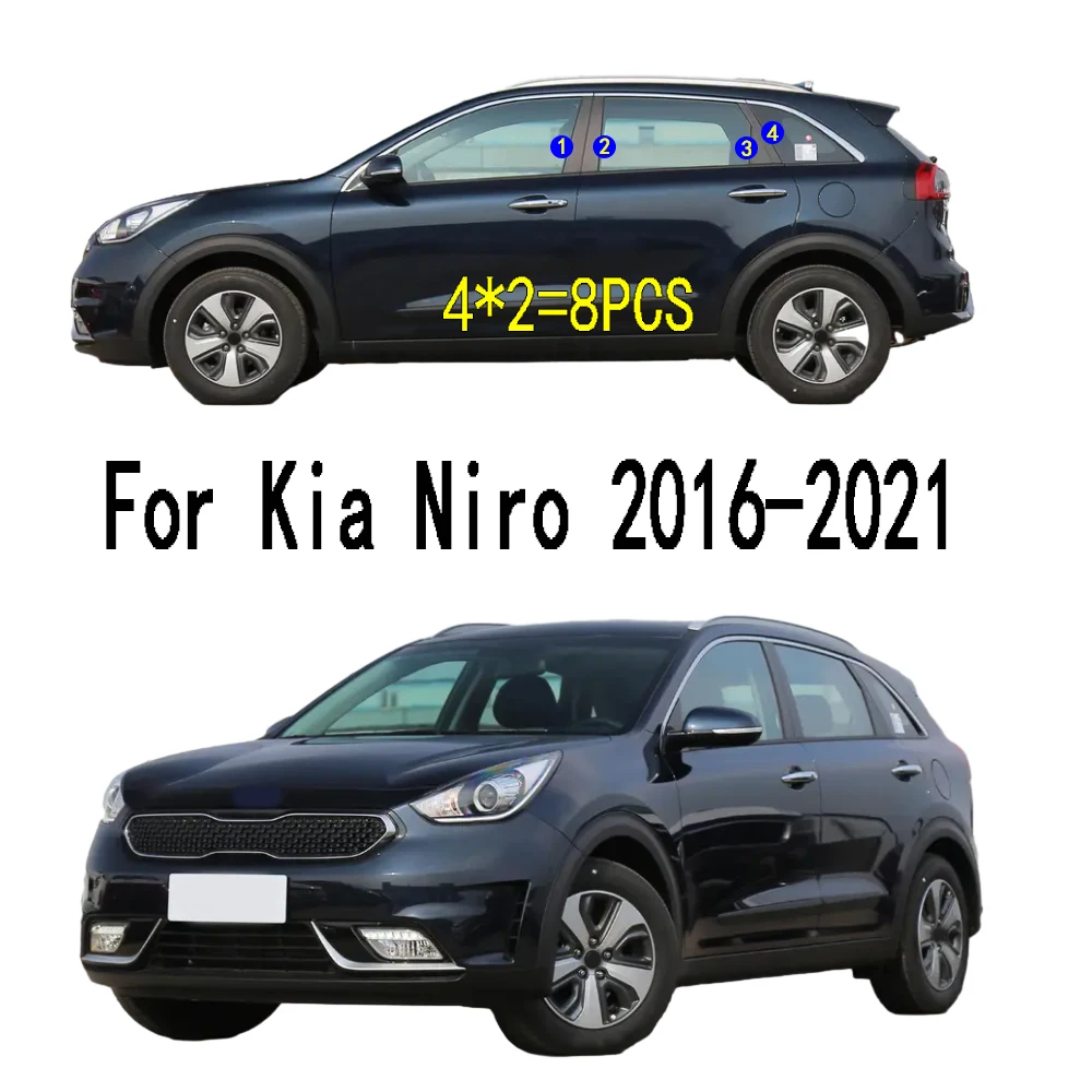 For Kia Niro 2016-2021 Car PC Material Pillar Post Cover Trim Door Trim Window Molding Sticker Decoration Plate 8PCS