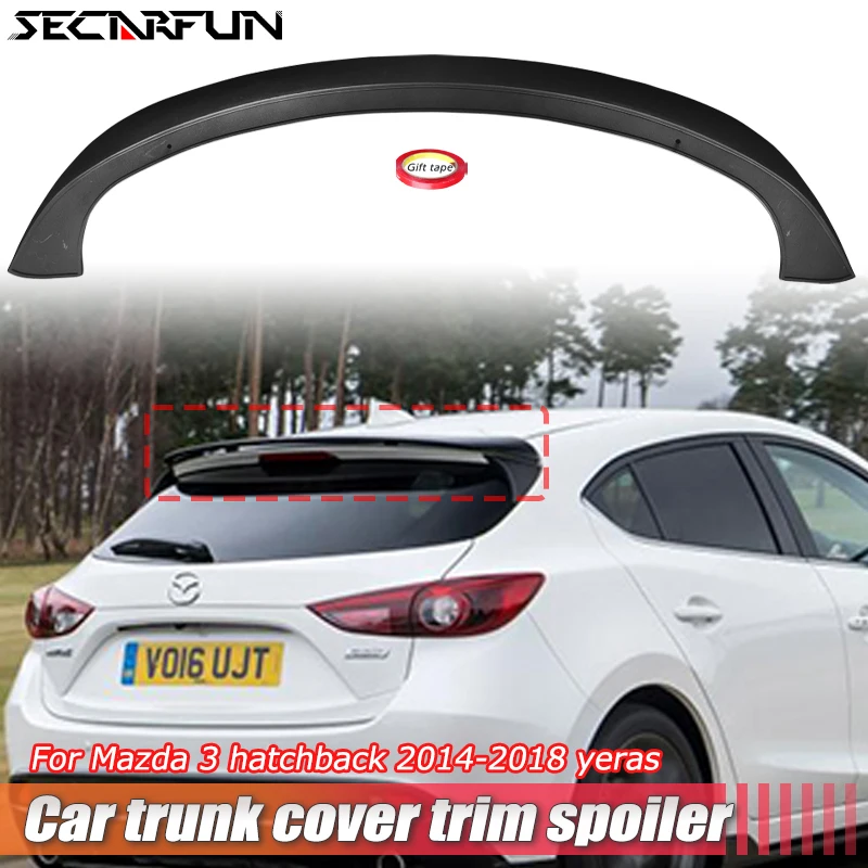 Carbon Fiber Pattern Lip For Mazda Axela Hatchback Spoiler Trunk Roof Extensio Cover Trim Tail FIN Mazda 3 Accessories 2014-2018