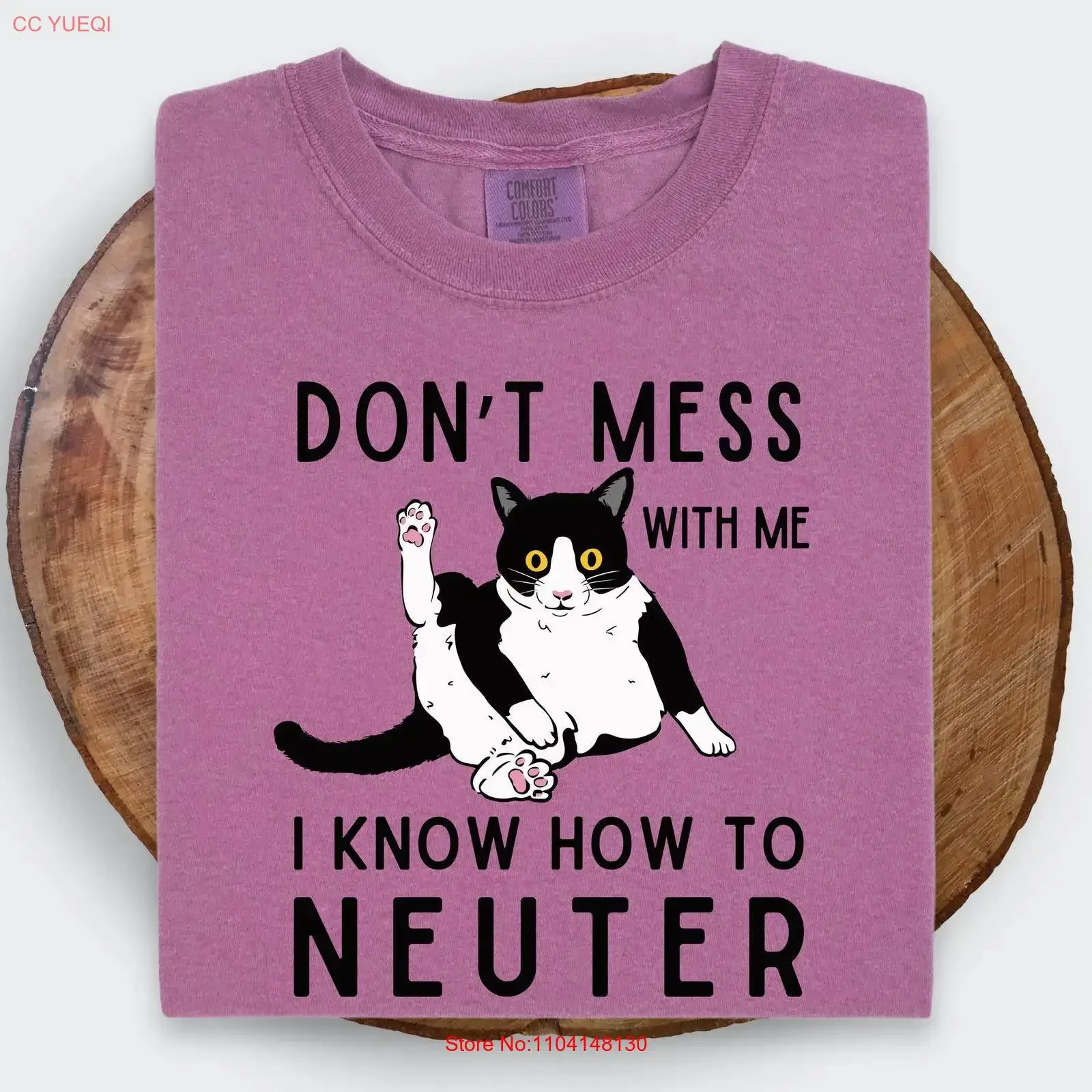 Funny for Veterinarian With a Good Sense of Humor Don't Mess Me I Know How to Neuter T Shirt Witty Friend in Vet School graphic
