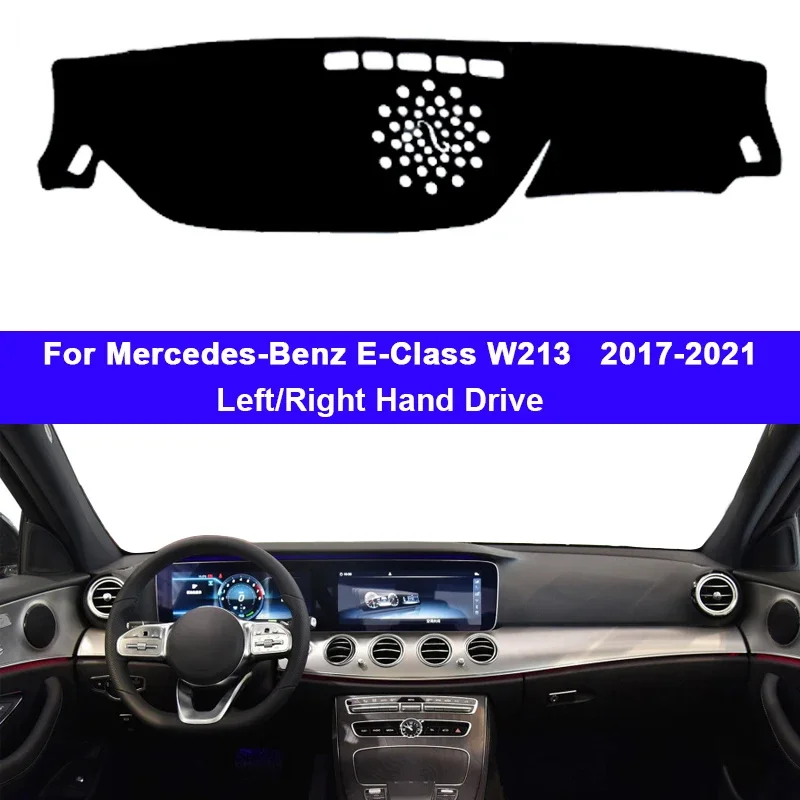 For Mercedes-Benz E-Class W213 2017-2021 LHD/RHD Dashboard Mat Non-Slip Pad E-Klasse E200 E250 E300 E220d AMG