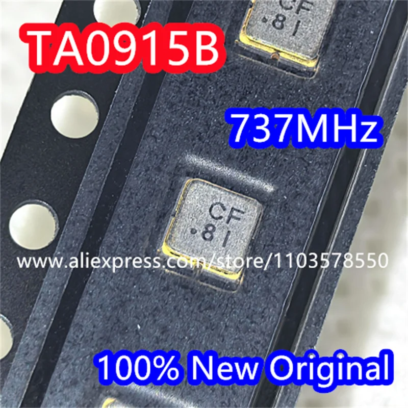 (10PCS) TA0915B code CF brand new genuine 737MHz packaged SMD SAW filter  in stock