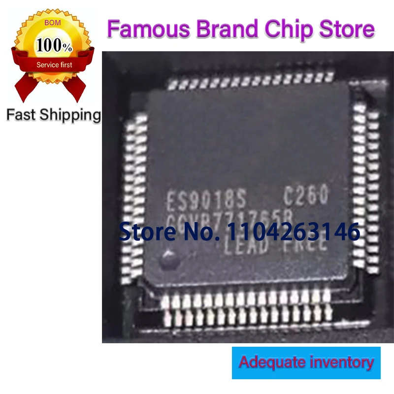 

1PCS/LOT ES9016 ES9016S QFP48 ES9018S QFP64 NEW Original