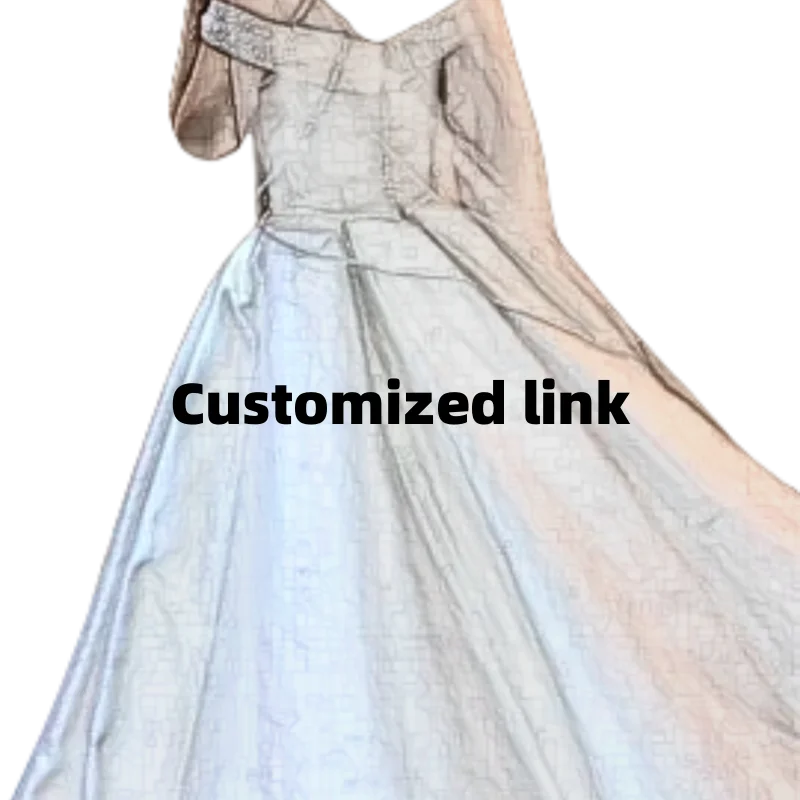 

Customized link of Wedding Dress 2025 Vestidos De Novia 25040101