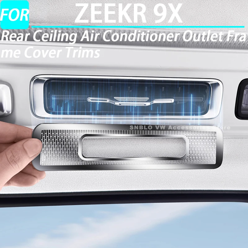 

Car Rear Ceiling Air Conditioner Outlet Frame Cover Trims for ZEEKR 9X Interior Accessories 2025