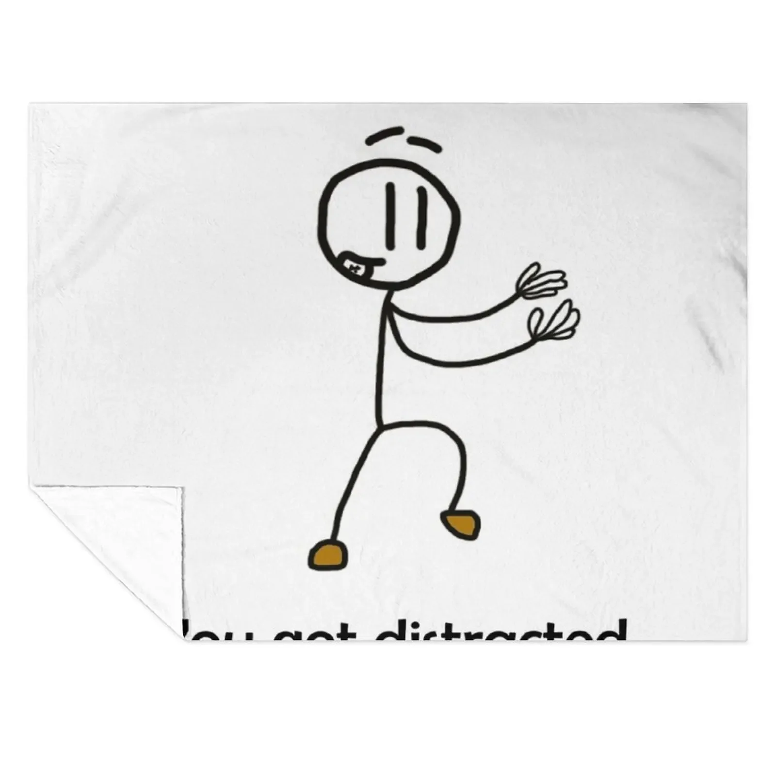 

You got distracted Throw Blanket Bed covers Large heavy to sleep Designers Blankets