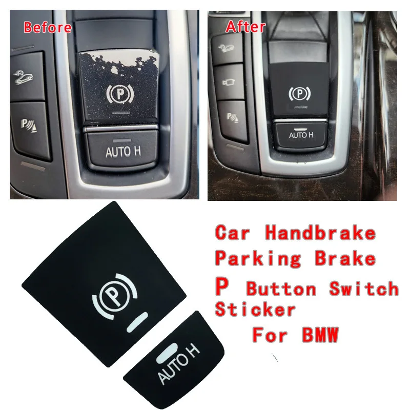 Parking Brake P Button Switch Button Sticker Start Stop Button Repair Sticker Suitable for BMW X3X5X6 3-7 Series